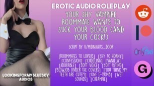 [audio Roleplay] Vampire Roommate wants to Suck your Cock
